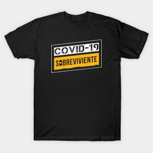 Covid-19 Sobreviviente White/Yellow (Coronavirus Survivor, Spanish Edition) T-Shirt